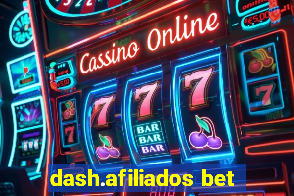 dash.afiliados bet